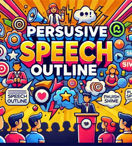 Persuasive Speech Outline
